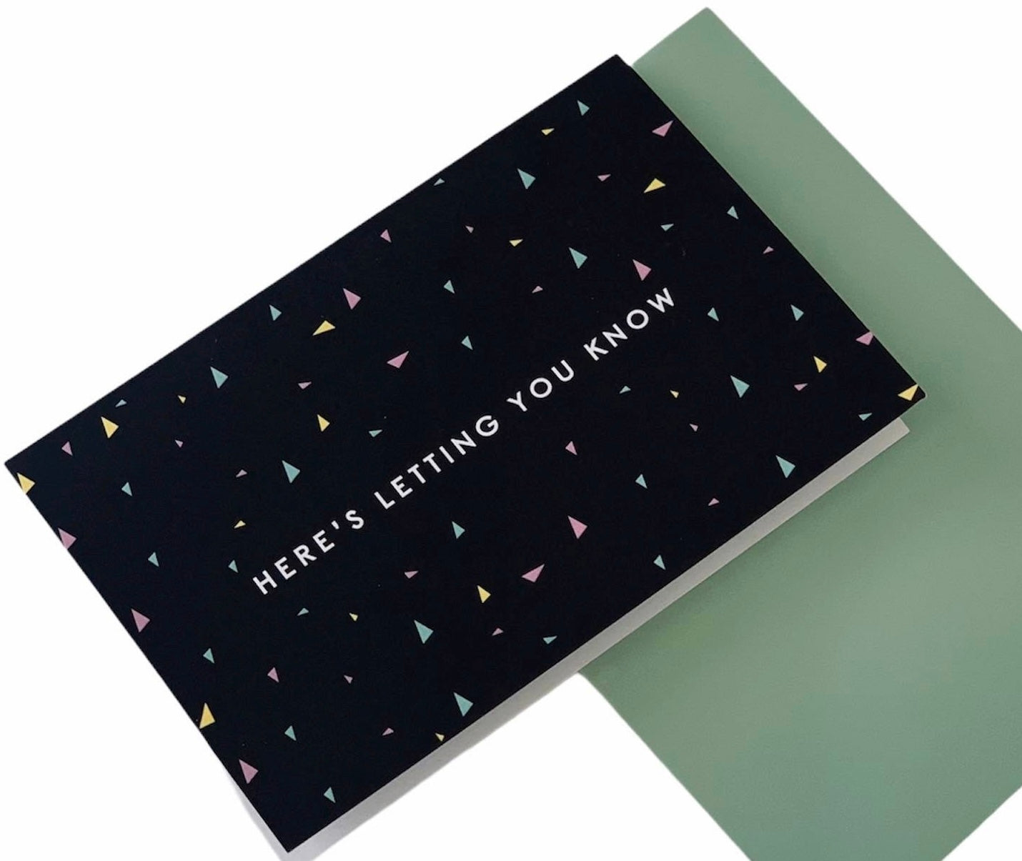 Here's Letting You Know card